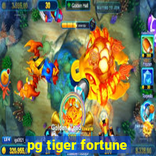 pg tiger fortune